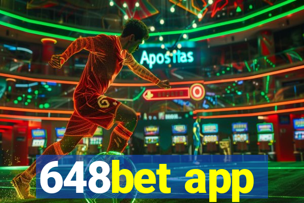 648bet app